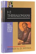1 & 2 Thessalonians (Baker Exegetical Commentary On The New Testament Series) Hardback