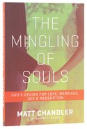 The Mingling of Souls Paperback