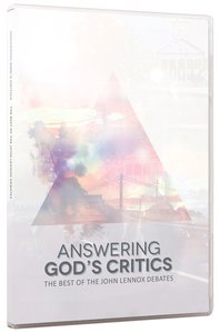 Answering Gods Critics: The Best of the John Lennox Debates (5 Vol Pack) Answering Gods Critics: The Best of the John Lennox Debates (5 Vol Pack)