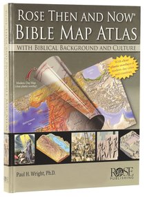 Wall Chart: Then and Now: Bible Map Atlas With Biblical Backgrounds and Culture (Then And Now Series) Wall Chart: Then and Now: Bible Map Atlas With Biblical Backgrounds and Culture (Then And Now Series)