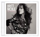 Britt Nicole: The Remixes CD