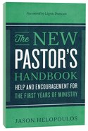 The New Pastor's Handbook Paperback