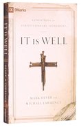 It is Well: Expositions on Substitutionary Atonement Paperback