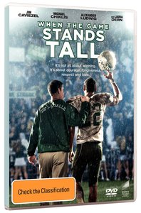 When the Game Stands Tall When the Game Stands Tall