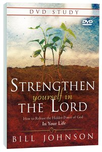 Strengthen Yourself in the Lord DVD Study Strengthen Yourself in the Lord DVD Study