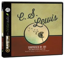 Surprised By Joy (Unabridged, 6 Cds) Surprised By Joy (Unabridged, 6 Cds)
