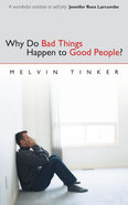 Why Do Bad Things Happen to Good People? Paperback