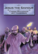 Jesus the Saviour (Bible Alive Series) Paperback