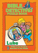 Luke (Puzzle Book) (Bible Detectives Series) Paperback