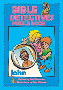 John (Puzzle Book) (Bible Detectives Series) Paperback