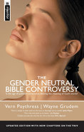 The Gender Neutral Bible Controversy Paperback
