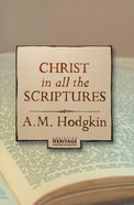 Christ in All the Scriptures Paperback