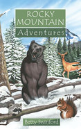 Rocky Mountain Adventures (Adventures Series) Paperback