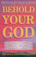 Behold Your God Paperback