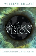 A Transforming Vision Paperback
