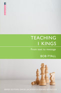 Teaching 1 Kings (Proclamation Trust's "Preaching The Bible" Series) Paperback