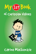 My 1st Book of Christian Values (My 1st Book Series) Paperback