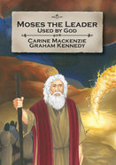 Moses the Leader (Bible Alive Series) Paperback