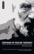 Contours of Pauline Theology Pb Large Format
