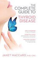 Dr. Janet's Guide to Thyroid Health Paperback