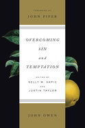 Overcoming Sin and Temptation (Redesign) Paperback