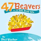 47 Beavers on the Big, Blue Sea eAudio
