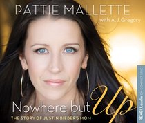 Nowhere But Up Nowhere But Up