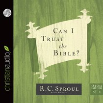 Can I Trust the Bible? (Uanbridged, 2 CDS) (#02 in Crucial Questions Audiobook Series) Can I Trust the Bible? (Uanbridged, 2 CDS) (#02 in Crucial Questions Audiobook Series)