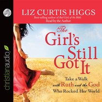 The Girls Still Got It (Unabridged, 5 Cds) The Girls Still Got It (Unabridged, 5 Cds)