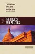 Five Views on the Church and Politics (Counterpoints Series) eBook