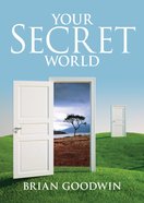 Your Secret World eBook