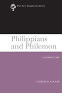 Philippians and Philemon (New Testament Library Series) Paperback