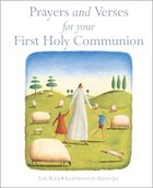 Prayers and Verses For Your First Holy Communion Hardback
