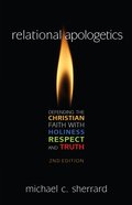 Relational Apologetics (2nd Edition) Paperback