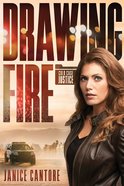 Drawing Fire (#01 in Cold Case Justice Series) Paperback