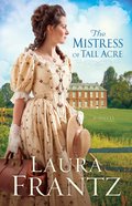 The Mistress of Tall Acre eBook