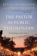 The Pastor as Public Theologian eBook
