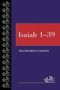 Isaiah 1-39 (Westminster Bible Companion Series) eBook