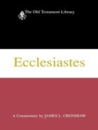 Ecclesiastes (1987) (Old Testament Library Series) eBook