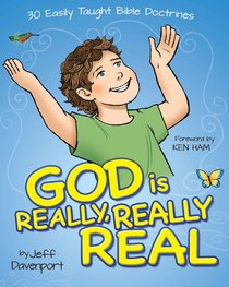 God is Really, Really Real God is Really, Really Real