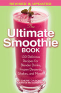 The Ultimate Smoothie Book Paperback