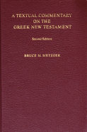 Textual Commentary on the Greek New Testament Ubs4 (2nd Edition) Hardback