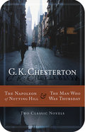 Napoleon of Notting Hill, the & the Man Who Was Thursday eBook