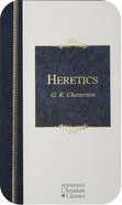 Heretics (Hendrickson Christian Classics Series) eBook