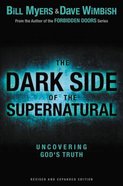 The Dark Side of the Supernatural Paperback
