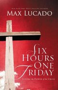 Six Hours One Friday Paperback