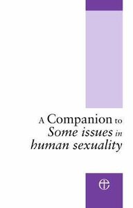 A Companion to Some Issues in Sexuality A Companion to Some Issues in Sexuality