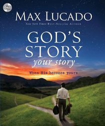 Gods Story, Your Story (Unabridged, 3 CDS) (The Story Series) Gods Story, Your Story (Unabridged, 3 CDS) (The Story Series)