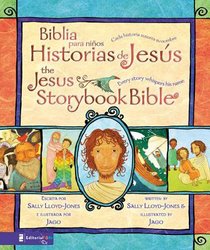 Biblia Para Ninos, Historias De Jesus (The Jesus Storybook Bible) Biblia Para Ninos, Historias De Jesus (The Jesus Storybook Bible)