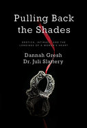 Pulling Back the Shades Paperback